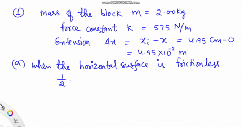 1-a-block-of-mass-m-200-kg-is-attached-to-a-spring-of-force-constant-k-575-nm-as-shown-in-the-figure-below-the-block-is-pulled-to-a-position-x-i-495-cm-to-the-right-of-equilibrium-and-releas-91074