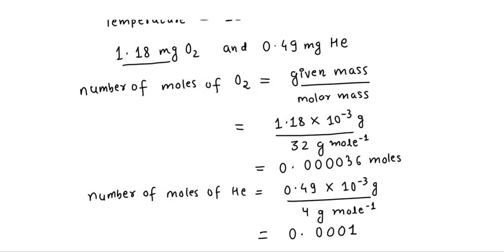 SOLVED: A500.0-mL flask contains 1.26 mg O and 0.16 mg e at 14C a ...