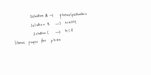 colorless-solution_-student-knew-the-ientification-labels-fell-off-al5-leattubl-ch-contining-aen-the-test-tubrs-contained-0imhct-edlutlonanother-contained-0im-noh-sulution-und-detemmin-the-i-64806
