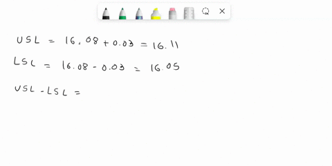 question-a-process-has-cp-equa-to-20-determine-the-standard-deviation-inches-the-process-the-design-specitications-are-1608-inches-plus-or-minus-003-a-0005-b-0084-c0025-005-question-a-stable-18491