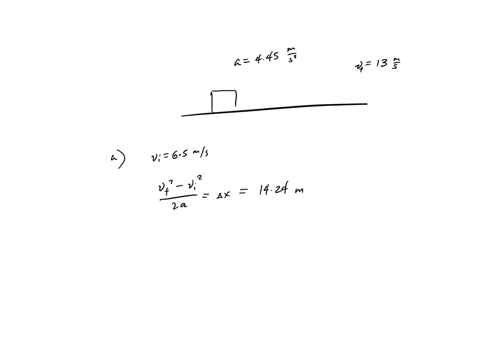 package-slides-across-frictionless-horizontal-surface-with-constant-acceleration-445-ms-ad-over-time-interal-reaches-final-velocity-of-130-ms-if-its-initia-velocity-i5-50-ms_-what-is-its-dis-78733
