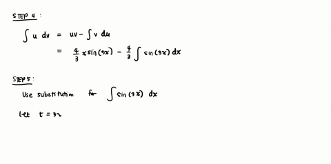 step-now-the-integration-by-parts-formula-1-u-dv-uv-j-v-du-gives-us-f-u-dv-uv-v-du-x-sin3x-sini-dx-step-5-we-must-use-substitution-to-do-this-second-integral-dt-we-can-use-the-substitution-t-40433