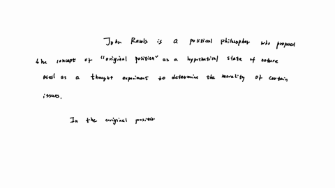 accordine-to-john-ruwhs-wiy-rational-person-would-derwe-this-principle-from-the-original-postion-and-the-meates-porstiegoporturity-mos-they-woud-prohibit-any-redistribution-of-resources-including-taxa