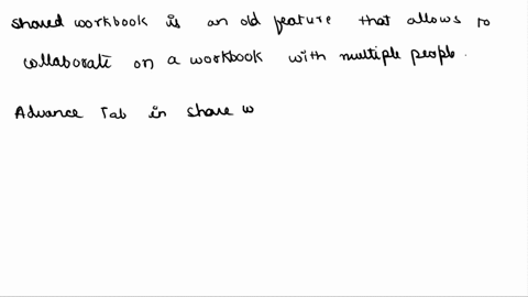 nhat-are-options-in-the-advanced-tab-in-the-share-workbook-dialog-box-check-all-that-apply-dont-keep-change-history-show-comments-made-by-all-users-update-changes-when-file-is-saved-track-ch-15366