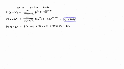 assume-binomial-distribution-with-mathrmn12-and-mathrmp06-please-show-your-answers-to-4-decimal-places-beginarrayl-px6square-px-leq-6square-px6square-px6square-px-geq-6square-endarray-2