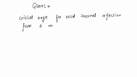 if-the-critical-angle-for-total-internal-reflection-from-a-medium-to-vacuum-is-30-the-velocity-of-light-in-the-medium-will-be