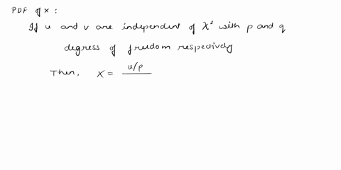 we-have-solutions-for-your-bookl-problem-17e-chapter-chs-let-x-be-a-random-variable-with-an-fp-q-distribution-a-derive-the-pdf-ofx-b-derive-the-mean-and-variance-of-x-show-that-1x-has-an-fq-22244