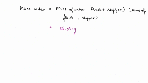 a-student-obtained-a-clean-dry-glass-stoppered-flask-she-weighed-the-flask-and-stopper-on-an-analy-2-13565