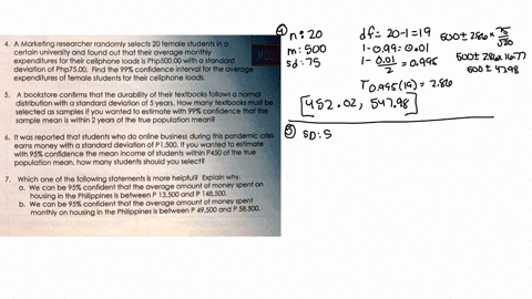 marketing-researcher-randomly-selects-20-female-students-in-a-certain-university-and-found-out-that-their-average-monthly-moou-expenditures-for-their-cellphone-loads-is-phpso000-with-standar-27508