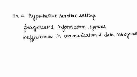consider-that-you-are-a-healthcare-informaticist-you-have-been-asked-to-evaluate-the-current-internal-workflow-and-make-a-recommendation-regarding-the-workflow-communications-protocol-and-so-35207