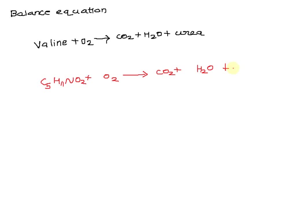 In the body, the amino acid valine (C5H11NO2) (aq) reacts with O2 gas ...