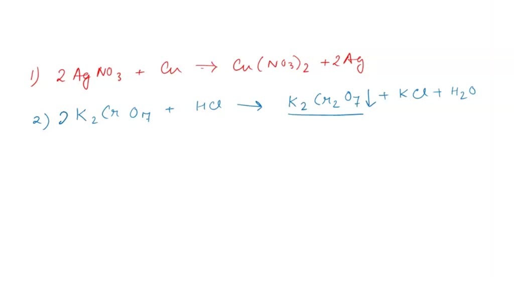 SOLVED When silver nitrate reacts with copper, what is the correctly