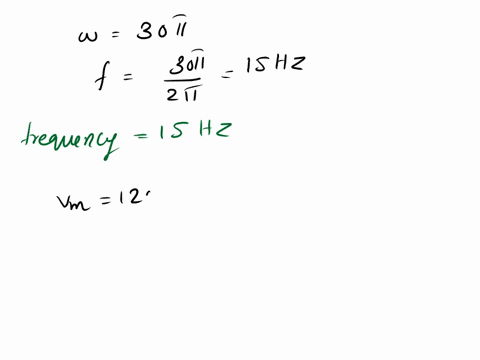 the-output-voltage-of-an-ac-generator-is-given-by-v-120-x-102-v-sin-30t-the-generator-is-connected-acrossa-0500-h-inductor-find-the-a-frequency-of-the-generatorb-rms-voltage-across-the-induc-85118