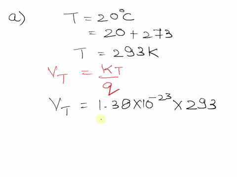 determine-the-thermal-voltage-for-a-diode-at-a-temperature-of-20c-b-for-the-same-diode-of-part-a-find-the-diode-current-using-eq-12-if-i-s-40-na-n-2-low-value-of-v-d-and-the-applied-bias-voltage-is-05