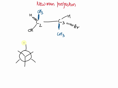 22-please-draw-two-newman-projections-for-the-following-moleculethe-first-should-be-in-its-current-conformation-and-the-second-should-be-its-most-stable-conformation-looking-from-here-ch3-ho-23294