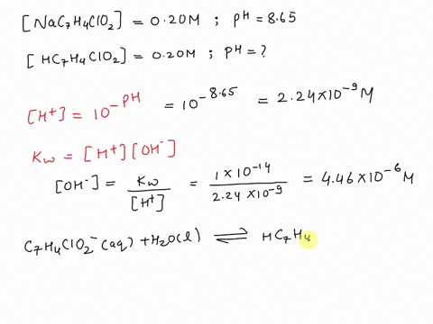 a-020-m-sodium-chlorobenzoate-nac7h4clo2-solution-has-a-ph-of-865-calculate-the-ph-of-a-020-m-chlorobenzoic-acid-hc7h4clo2-solution-39342