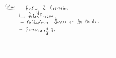 10-how-would-the-presence-of-salts-and-acids-accelerate-points-the-corrosion-of-a-metal-explain-one-method-of-controlling-that-erosion-youranswar-42815
