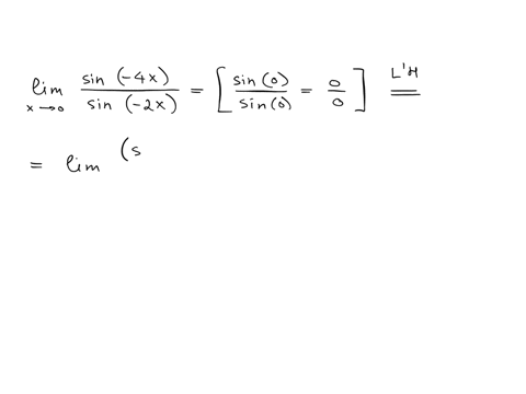 find-lim-_x-rightarrow-0-fracsin-4-xsin-2-x-frac12-does-not-exist-2-0