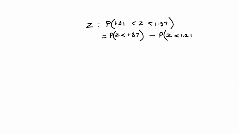 let-z-be-a-standard-normal-random-variable-find-p121-z-137-09147-00278-00853-08869-89114