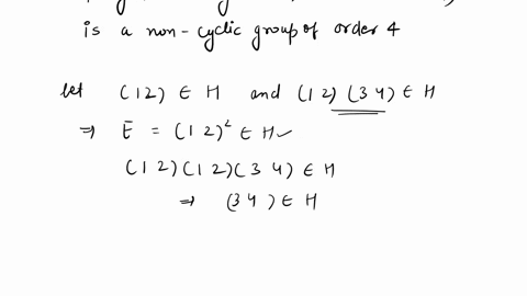 prove-that-the-subgroup-of-s4-generated-by-1-2-and-1-23-4-is-a-noncylic-group-of-order-4-16599