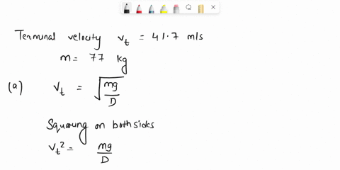 for-a-human-body-falling-though-air-in-a-spread-eagle-position-the-numerical-value-of-the-constant-d-is-about-d-0250-kgm-part-a-what-value-of-d-is-required-to-make-vt-417-ms-the-terminal-vel-72265