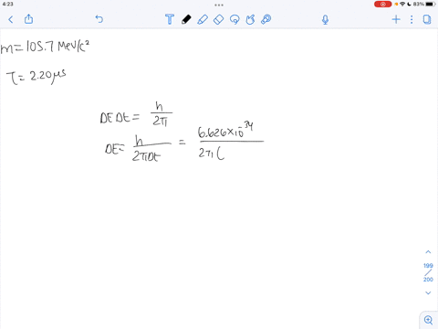 part-a-what-is-the-uncertainty-in-the-mass-of-a-muon-m-1057-mevc2-specified-in-evc2-given-its-lifetime-of-220-s-express-your-answer-using-three-significant-figures-68083