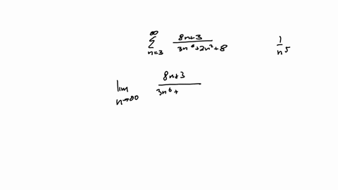 use-the-limit-comparison-test-to-determine-whether-sum_n3infty-a_nsum_n1infty-frac8-n93-n62-n28-converges-or-diverges-a-choose-a-series-sum_n3infty-b_n-with-terms-of-the-form-b_nfrac1n-nu-and-apply-th