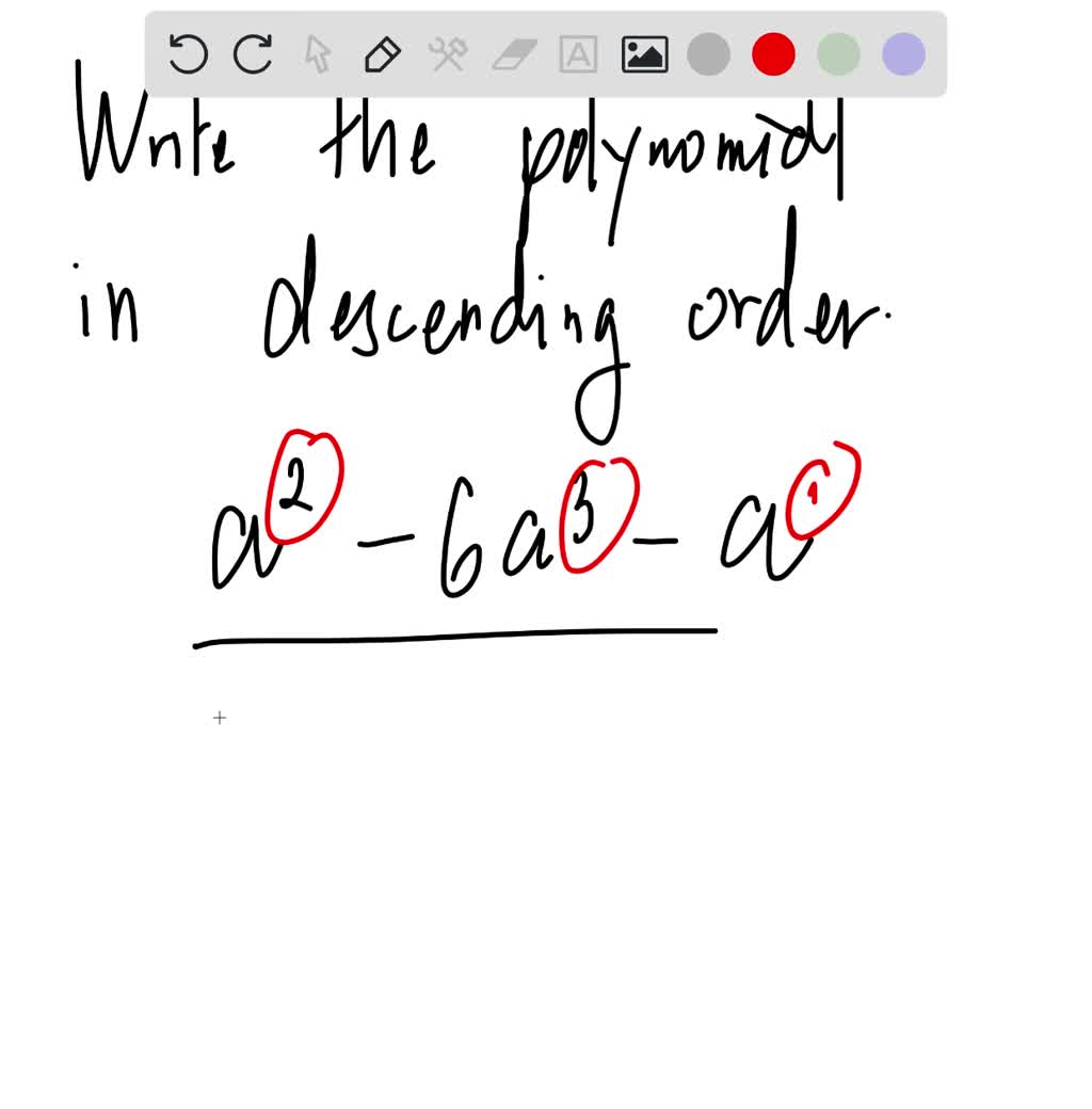 solved-write-the-polynomial-in-descending-order-then-identify-the