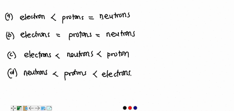 question-13-choose-the-correct-ranking-of-subatomic-particl-les-by-mas-electrons-protons-neutrons-electrons-protons-neutrons-electrons-neutrons-protons-neutrons-protons-electrons-43099