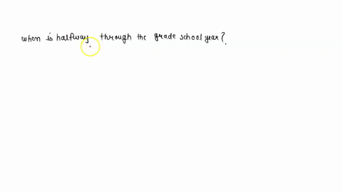 when-is-halfway-through-the-grade-school-year-31673