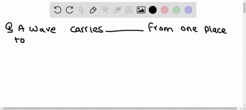 a-wave-carries-_____-from-one-place-to-another-mechanical-waves-carry-energy-through-______-35364