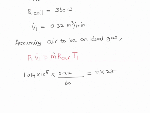 a-horizontal-cold-air-blower-consists-of-a-fan-a-cooling-coil-and-an-exit-nozzle-as-shown-in-figure-2-blower-schematic-the-power-of-the-fan-is-57-w-and-the-power-to-the-cooling-coil-is-036-k-14429