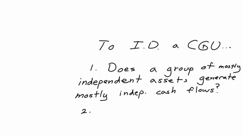 what-is-the-criteria-to-identify-and-classify-a-cash-generating-unit-support-with-example
