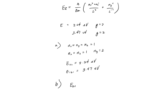 an-electron-is-in-a-three-dimensional-box-the-x-and-z-sides-of-the-box-have-the-same-length-but-the-y-side-has-a-different-length-the-two-lowest-energy-levels-are-224-ev-and-347-ev-and-the-d-91606