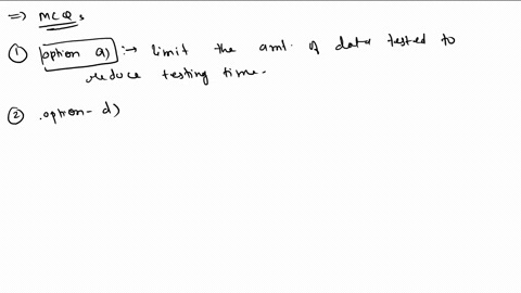 multiple-choice-questions-only-one-right-answer-1-data-partitioning-is-used-to-a-limit-the-amount-of-data-tested-to-reduce-testing-time-b-ensure-sql-databases-are-properly-structured-and-dat-58942