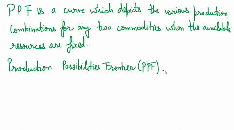 why-is-a-production-possibilities-frontier-typically-drawn-as-a-curve-rather-than-a-straight-line-56846