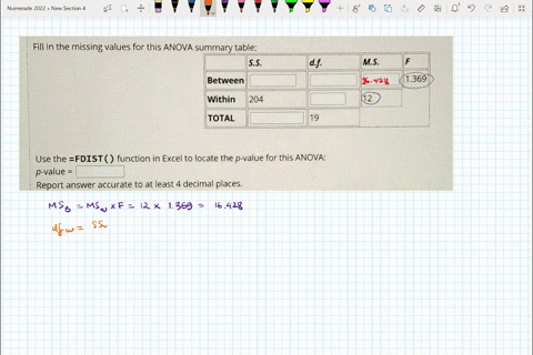 fill-in-the-missing-values-for-this-anova-summary-table-ss-df-ms-between-369-within-204-12-total-use-the-fdist-function-in-excel-to-locate-the-p-value-for-this-anova-p-value-report-answer-ac-45592