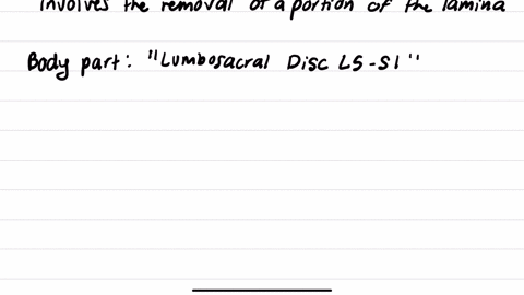 procedure-description-laminectomy-of-lumbosacral-disc-l5-s1-what-icd-10-pcs-code-would-be-reported