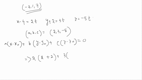 a-find-the-equation-of-the-plane-through-2-1-7-that-is-perpendicular-to-the-line-x-4-2ty-2-3t-2-5t-b-find-the-vectors-parallel-to-the-plane-2x-y-z-4-and-orthogonal-to-the-vector-ijk-91922