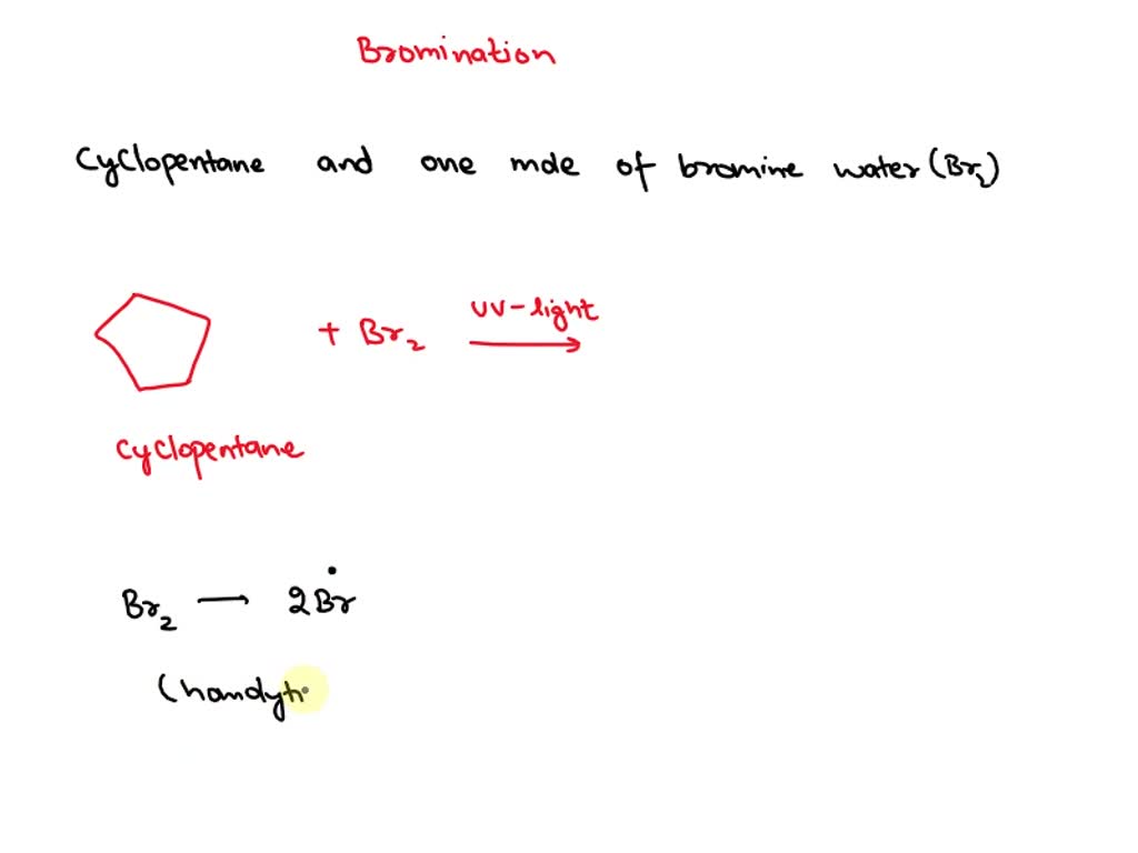 SOLVED What is the product of the reaction between cyclopentane and