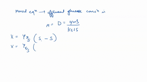 monod-equation-and-chemostats-a-e-coli-is-cultivated-in-continuous-culture-under-aerobic-conditions-with-a-glucose-limitation-assuming-kd-0-when-the-system-is-operated-at-d015-h-1-determine-39696