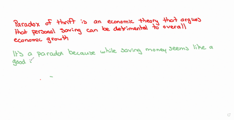 the-paradox-of-thrift-implies-that-a-recession-encourages-households-to-when-this-action-that-would-benefit-the-economy-would-be-to-decrease-spending-increase-spending-cut-tax-decrease-spending-increa