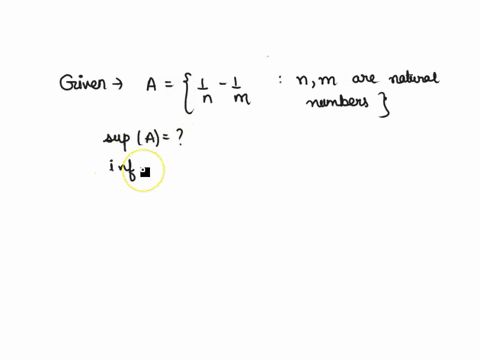 find-sup-and-inf-of-the-set-below-a-1-1-nm-are-natural-numbers-n-m-32524