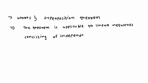 which-of-the-following-works-for1-superposition-theorem-jli-05-if-more-than-one-voltage-source-is-present-if-current-sources-are-present-if-only-one-source-is-present-it-works-for-all-the-ci-82282