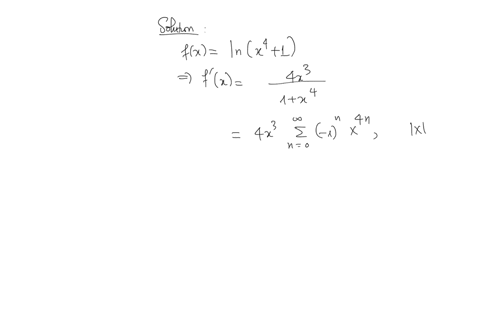 use-the-power-series-1nxn1x11-no-1x-to-find-a-power-series-for-the-functioncentered-at-o-fx1nx41-fx-n0-determine-the-interval-of-convergenceenteryour-answer-using-interval-notation-53039