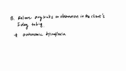 following-morming-care-a-client-with-a-c-5-spinal-cord-injury-who-is-sitting-in-a-wheelchair-becomes-flushed-and-complains-of-a-headache-which-intervention-should-the-nurse-implement-firsta-assess-the
