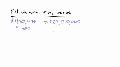 use-the-following-information-to-answer-the-question-a-polewional-basebal-player-makes-490000-by-the-end-of-his-first-year-and-he-can-make-up-is-27500060-after-kfreen-years-of-playing-if-his-salary-in