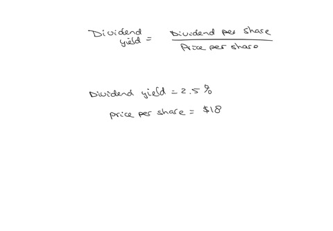 question-a-companys-dividend-yield-is-defined-as-the-ratio-between-is-dividend-per-share-and-share-price-ie-text-dividend-yaeld-fractext-dividend-per-share-text-price-per-share-text-if-a-company-has-a