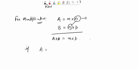 1-write-an-example-of-a-matrix-multiplication-that-is-undefined2-if-the-expression-a-x-b-is-defined-and-if-a-is-a-3-x-5-matrix-then-what-could-be-the-dimensions-of-b3-define-matrix-multiplic-46722
