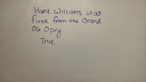 hank-williams-was-fired-from-the-grand-ole-opry-select-one-true-false